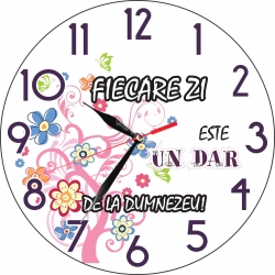 Ceas rotund, Fiecare zi este un dar de la Dumnezeu!